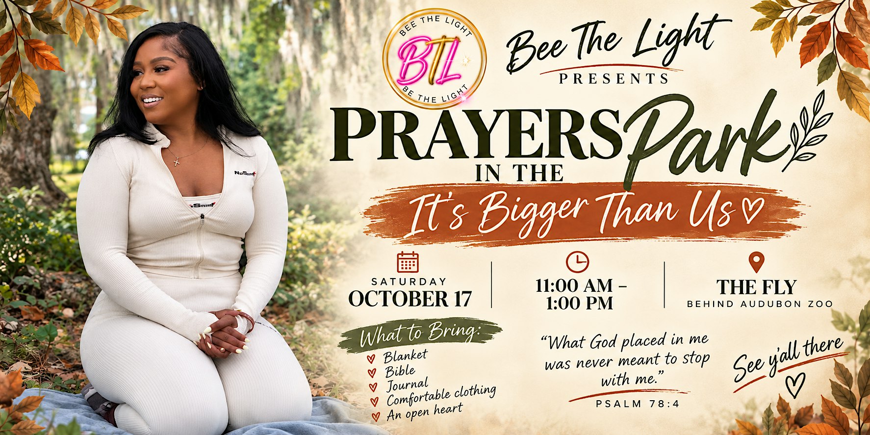 Prayers In The Park| It’s Bigger Than Us