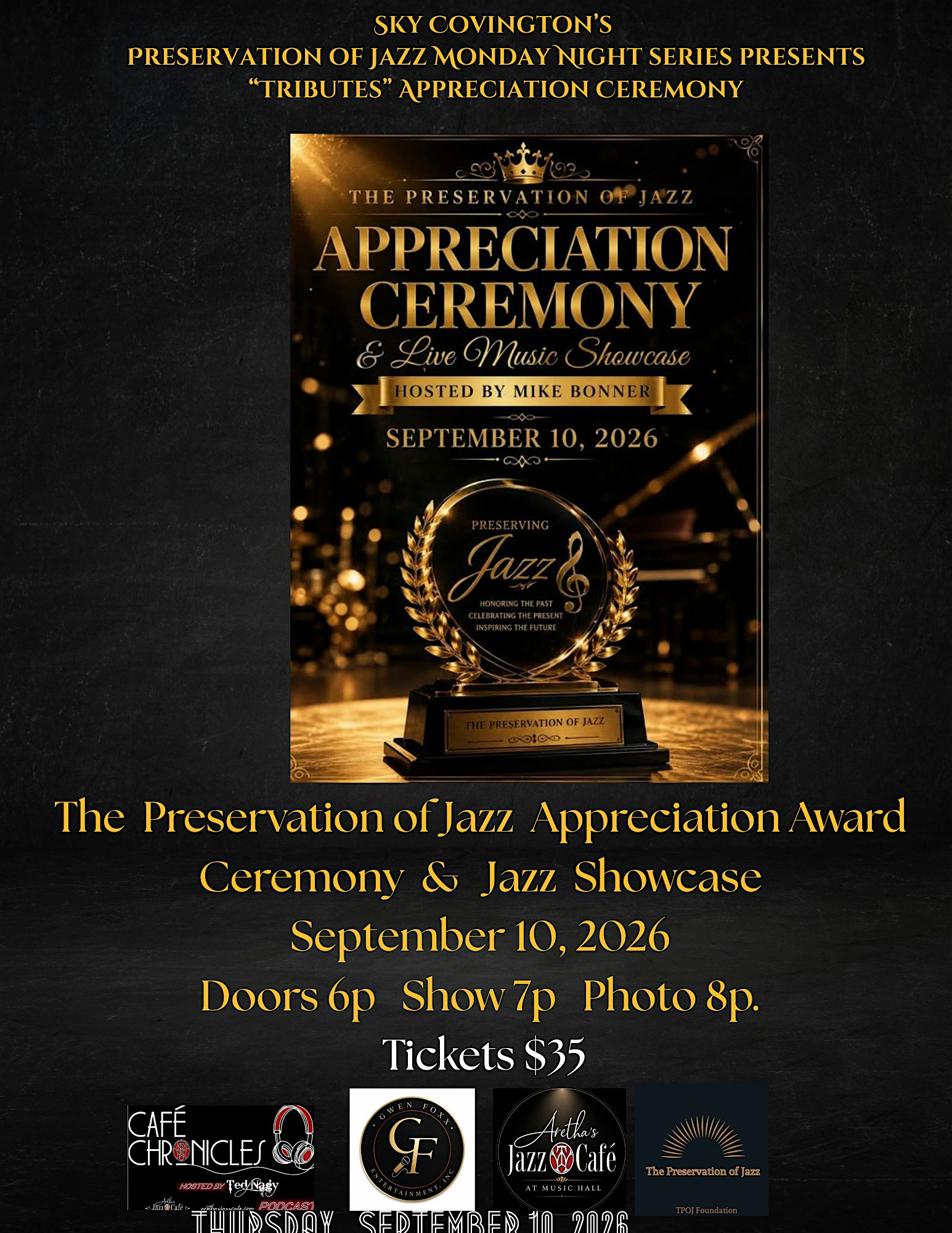 The Preservation of Jazz Appreciation Ceremony & Jazz Showcase