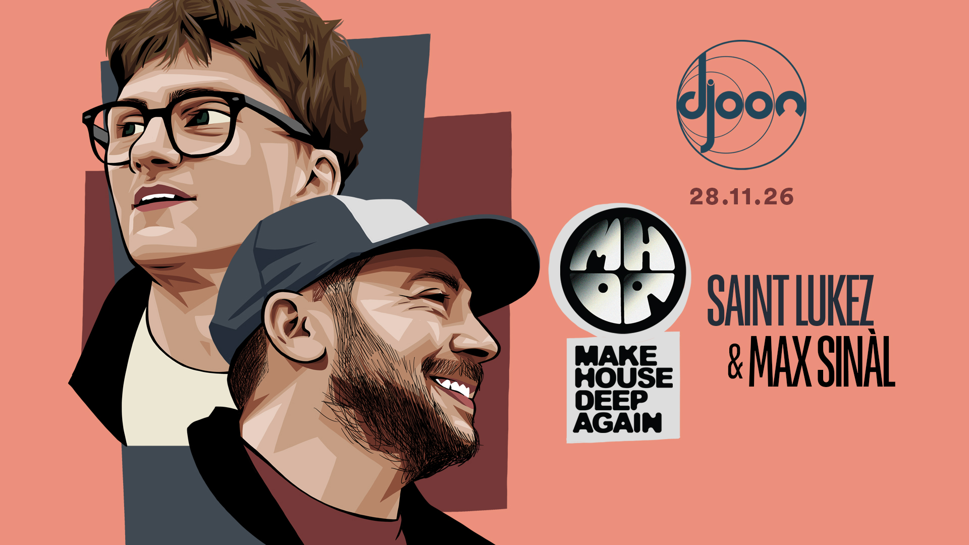 Make House Deep Again: Saint Lukez & Max Sinàl