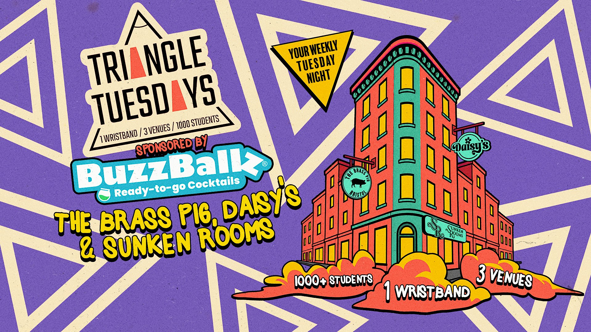 Triangle Tuesdays - 3 Venues - 1000 + Students - 1 Ticket