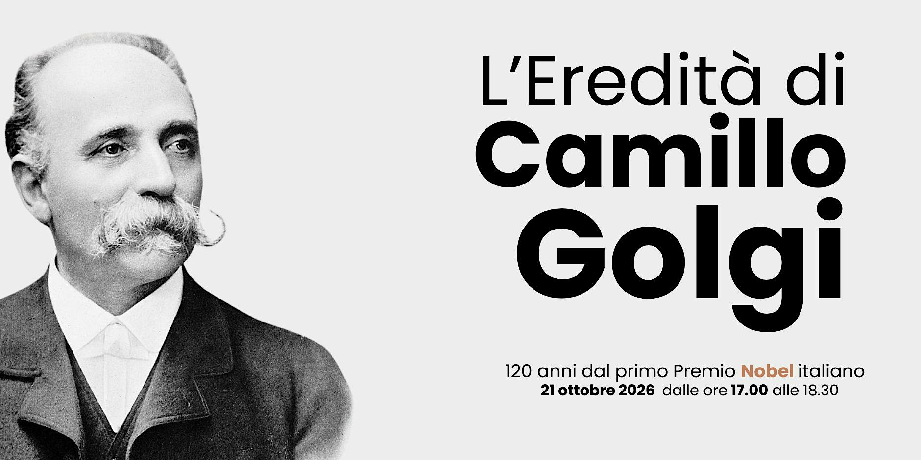 L'eredità di Camillo Golgi