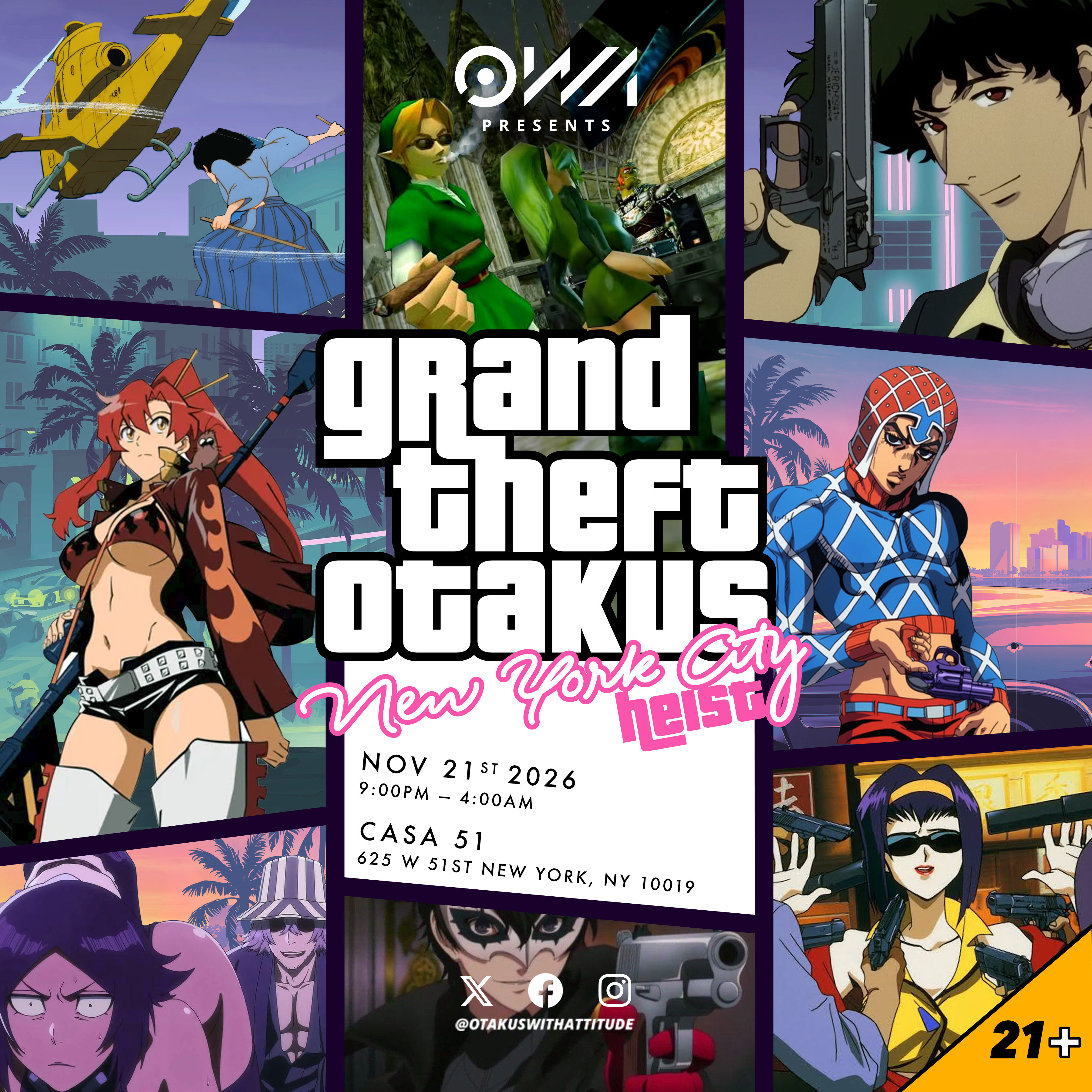 OWA Presents: Grand Theft Otakus  NYC Heist