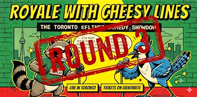 Royale w/ Cheesy (Lines) - A one liner comedy battle [ROUND 3]