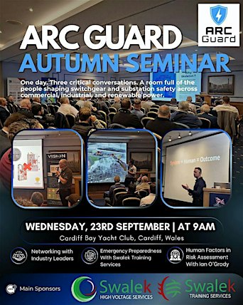 "Switchgear & Substation Safety, Skills & Innovation Seminar"