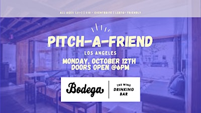 Pitch-A-Friend Bodega Wine Bar