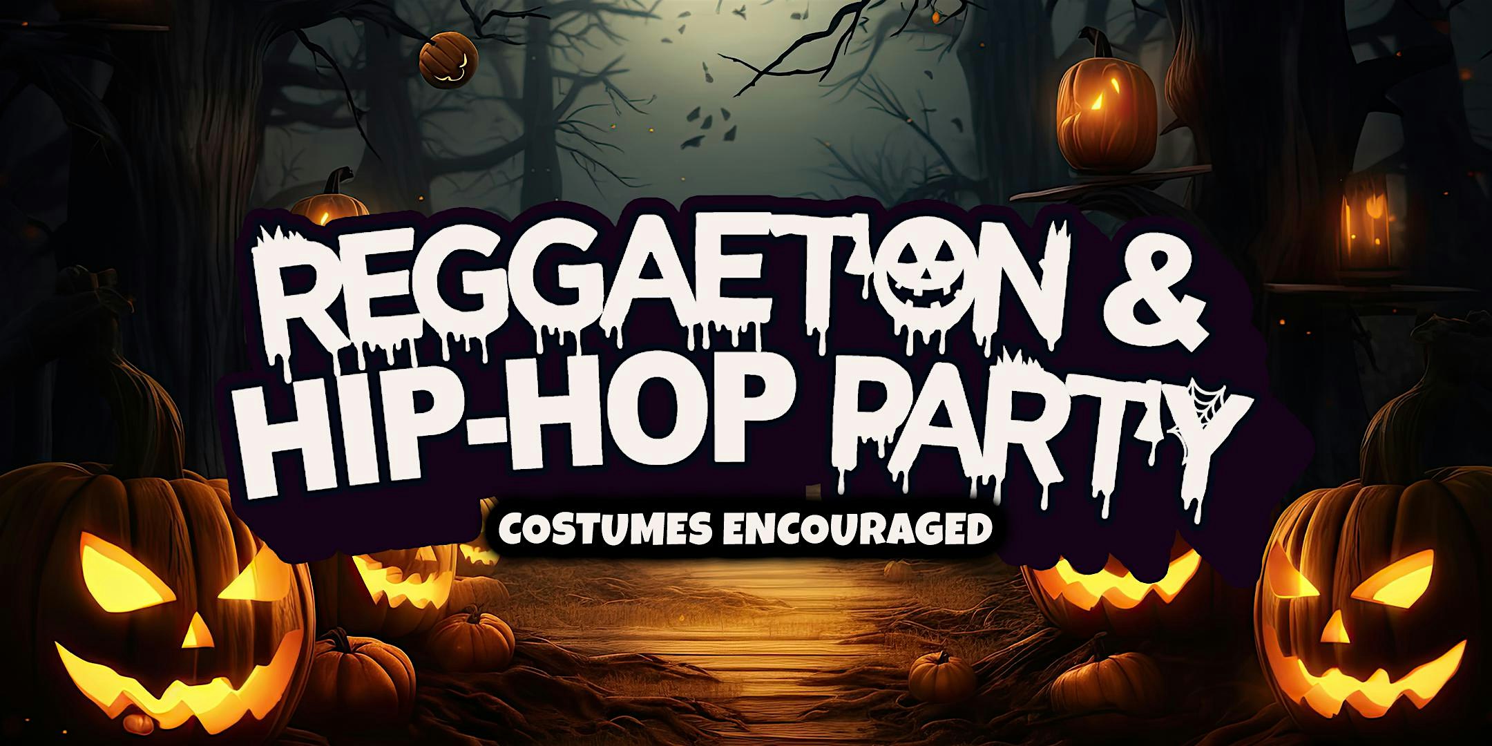REGGAETON & HIP-HOP HALLOWEEN PARTY @ CATCH ONE LA