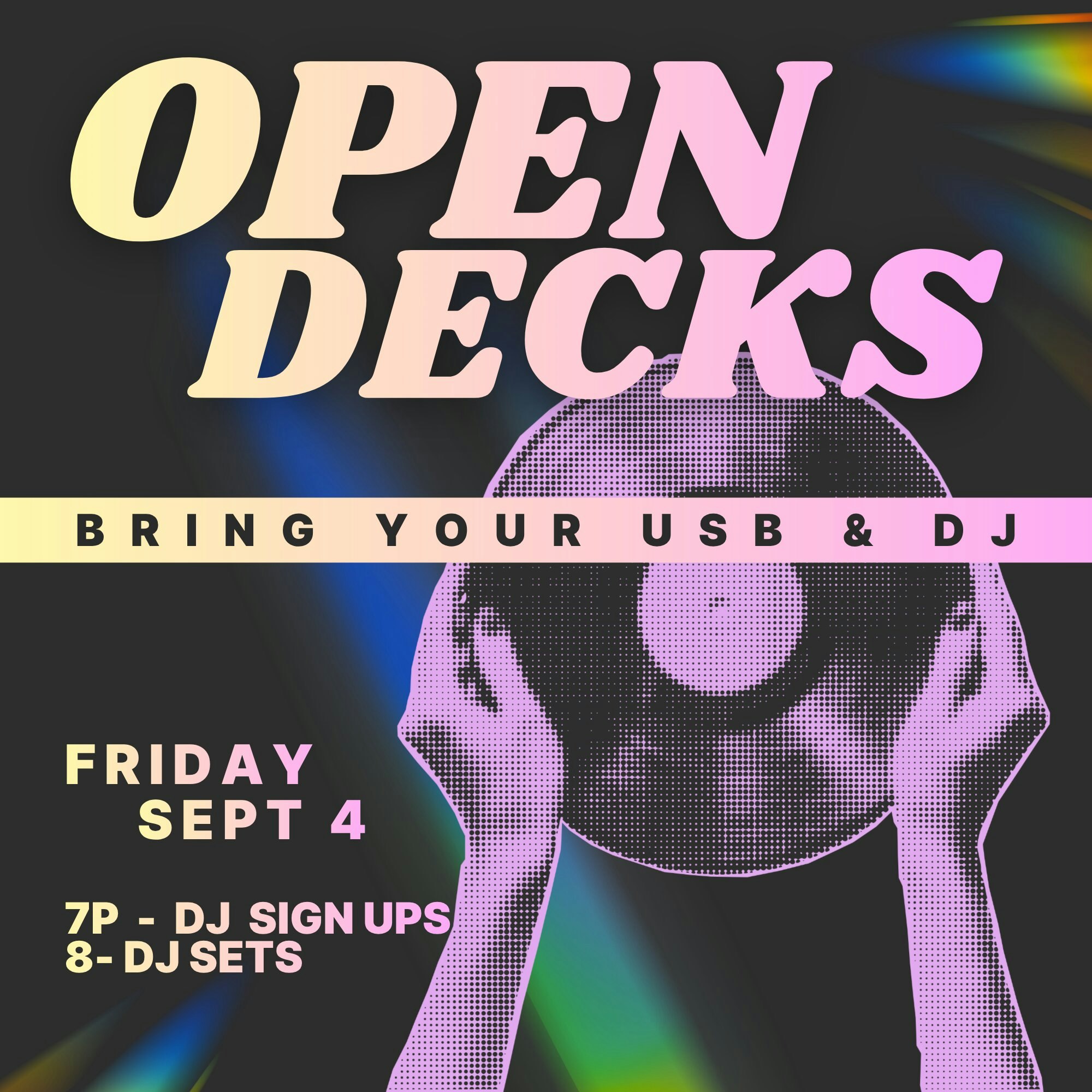 Friday Night Open Decks!!