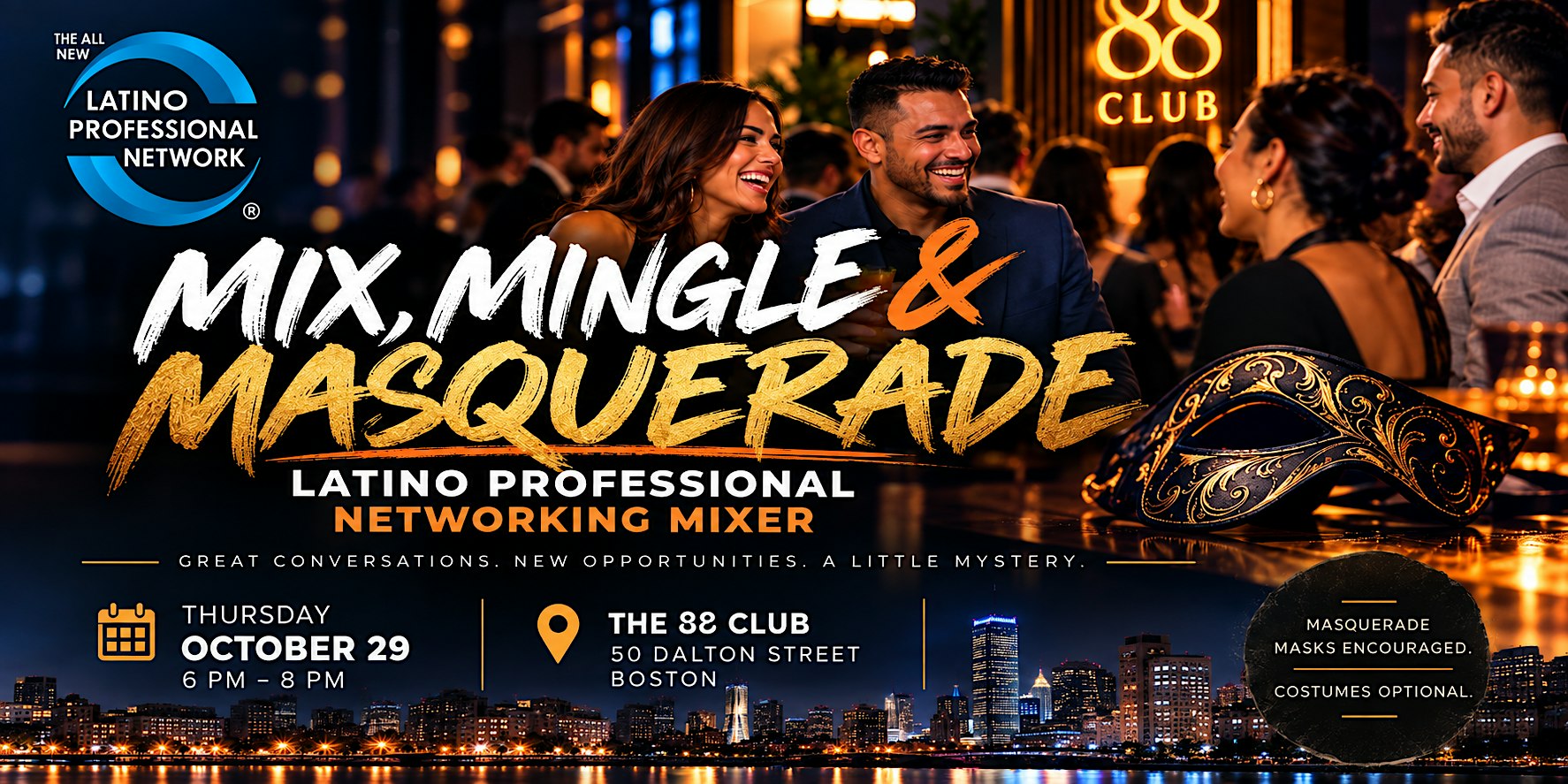 Mix, Mingle & Masquerade; A Latino Professional Networking Mixer