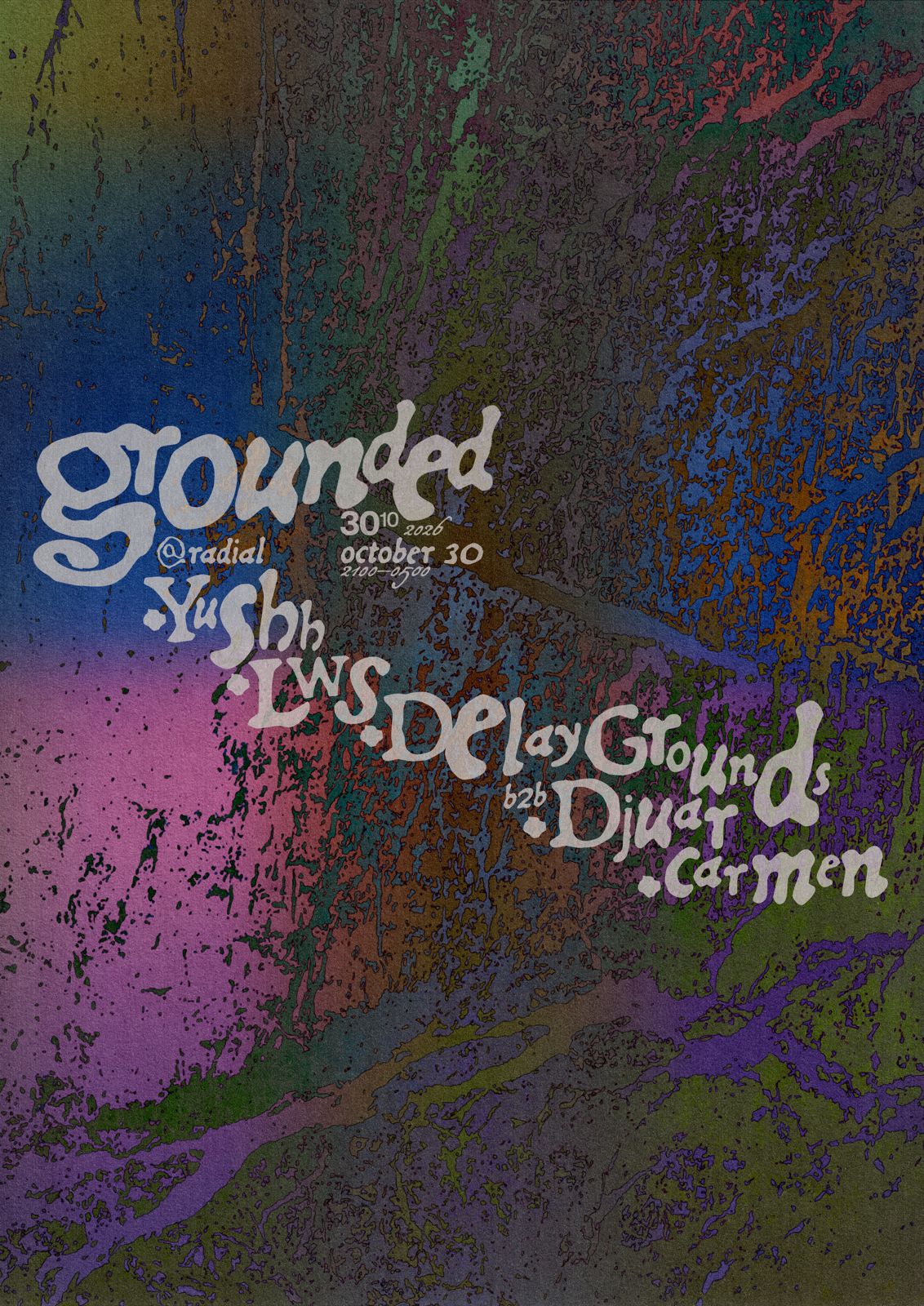 grounded w. Yushh x LWS x Delay Grounds