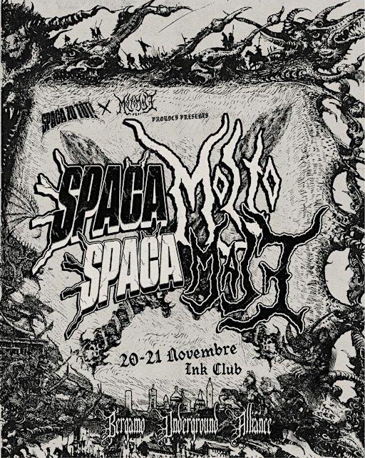 SPACA MOLTO ⚡ SPACA MALE! @ Ink Club