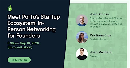 Meet Porto's Startup Ecosystem: In-Person Networking for Founders