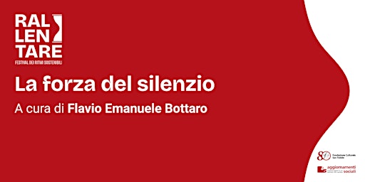 La forza del silenzio