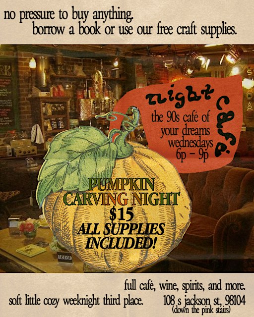 NIGHT CAFE: 90s-style late-night café + PUMPKIN CARVING