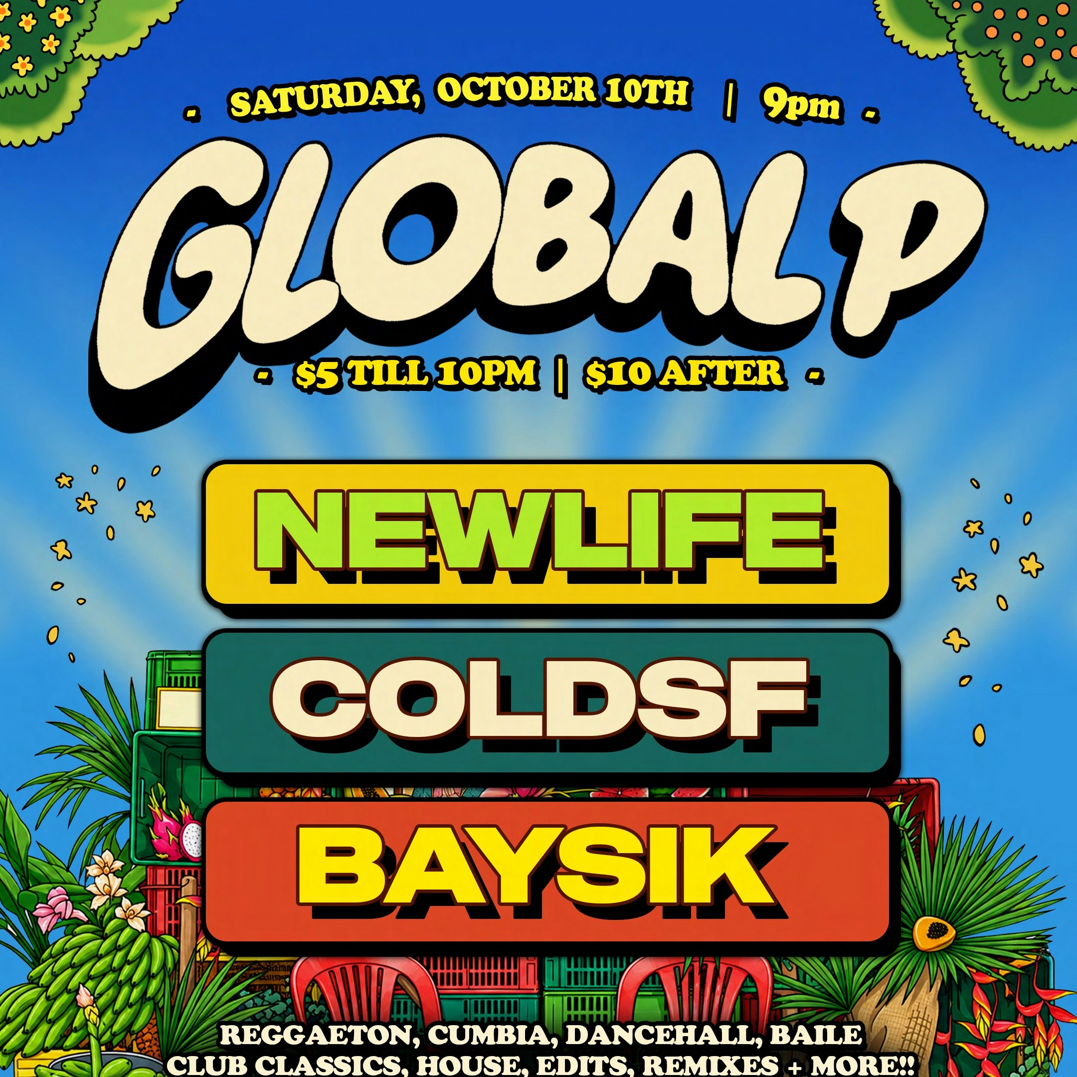 Global P w/ DJs Baysik, ColdSF and NewLife