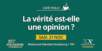 café philo: la vérité est-elle une opinion?