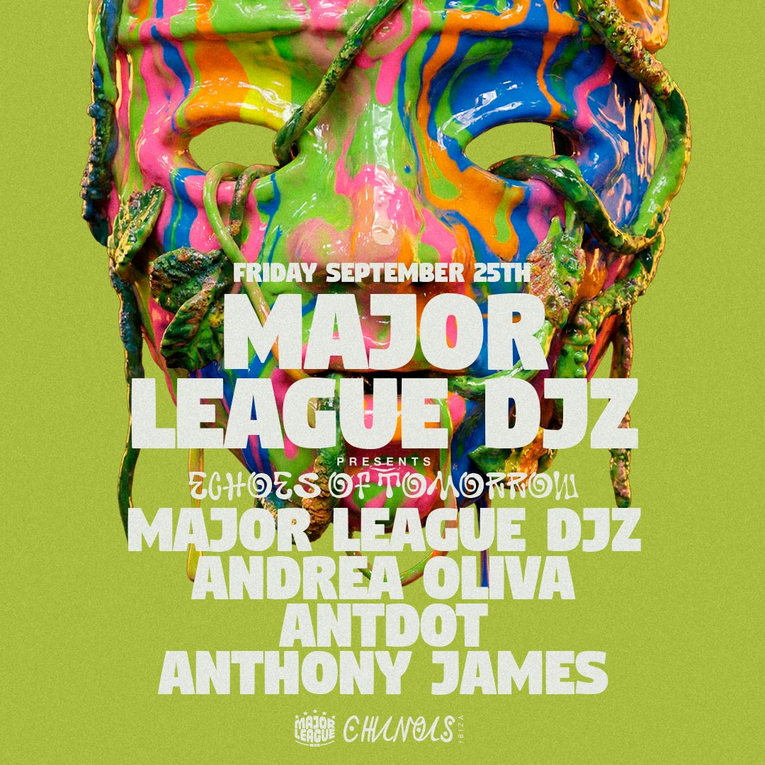  Echoes of Tomorrow: Major League DJz, Andrea Oliva, Antdot, Anthony James
