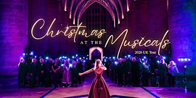 Christmas at the Musicals St Mary Redcliffe
