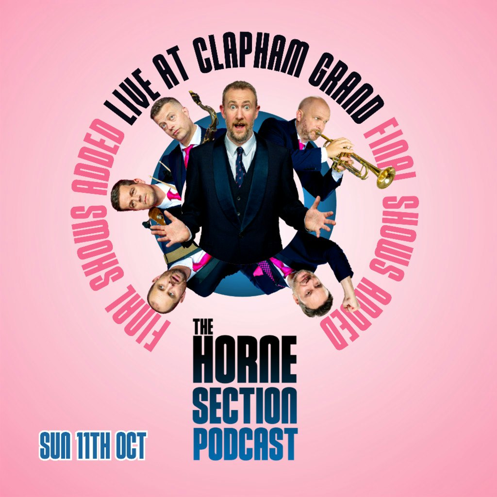  The Horne Section Podcast - Live from Cheerful Earful