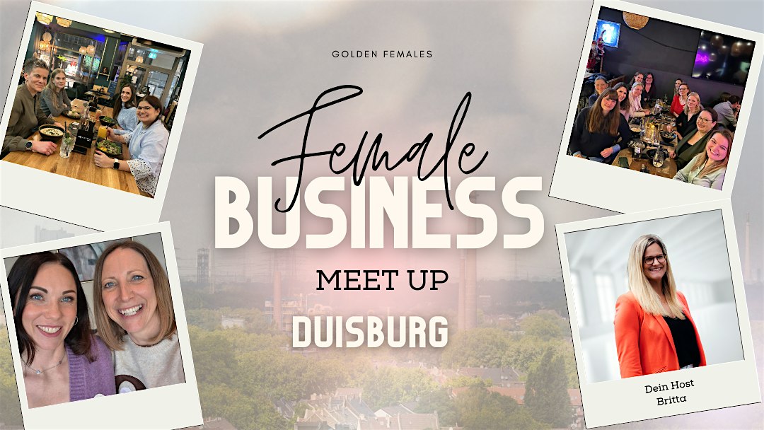 Female Business Meet up Duisburg
