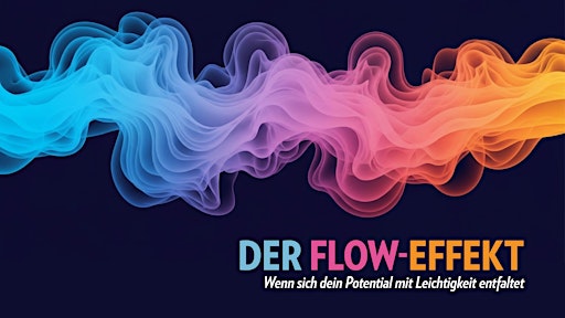 Der Flow-Effekt