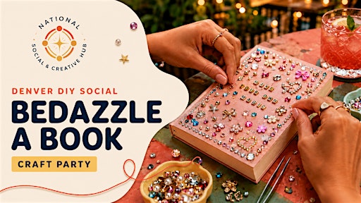 Denver DIY Social: Bedazzle a Book Craft Party at Wonderyard