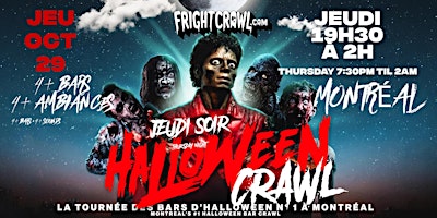 The Fright Crawl | Montréal Halloween Bar Crawl 2026 | Thursday, October 29