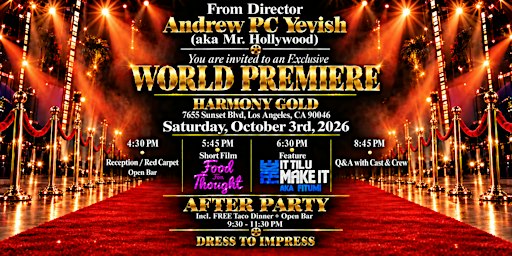 Hollywood Undercurrent  Films - Premiere & Gala Night