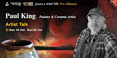 2026  Ar t Salon ll Artist Talk by Painter & Ceramic Artist Paul King