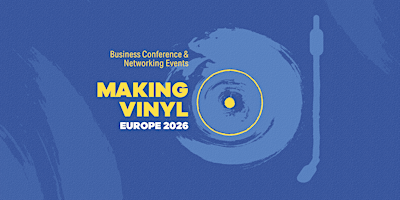 Making Vinyl Europe 2026