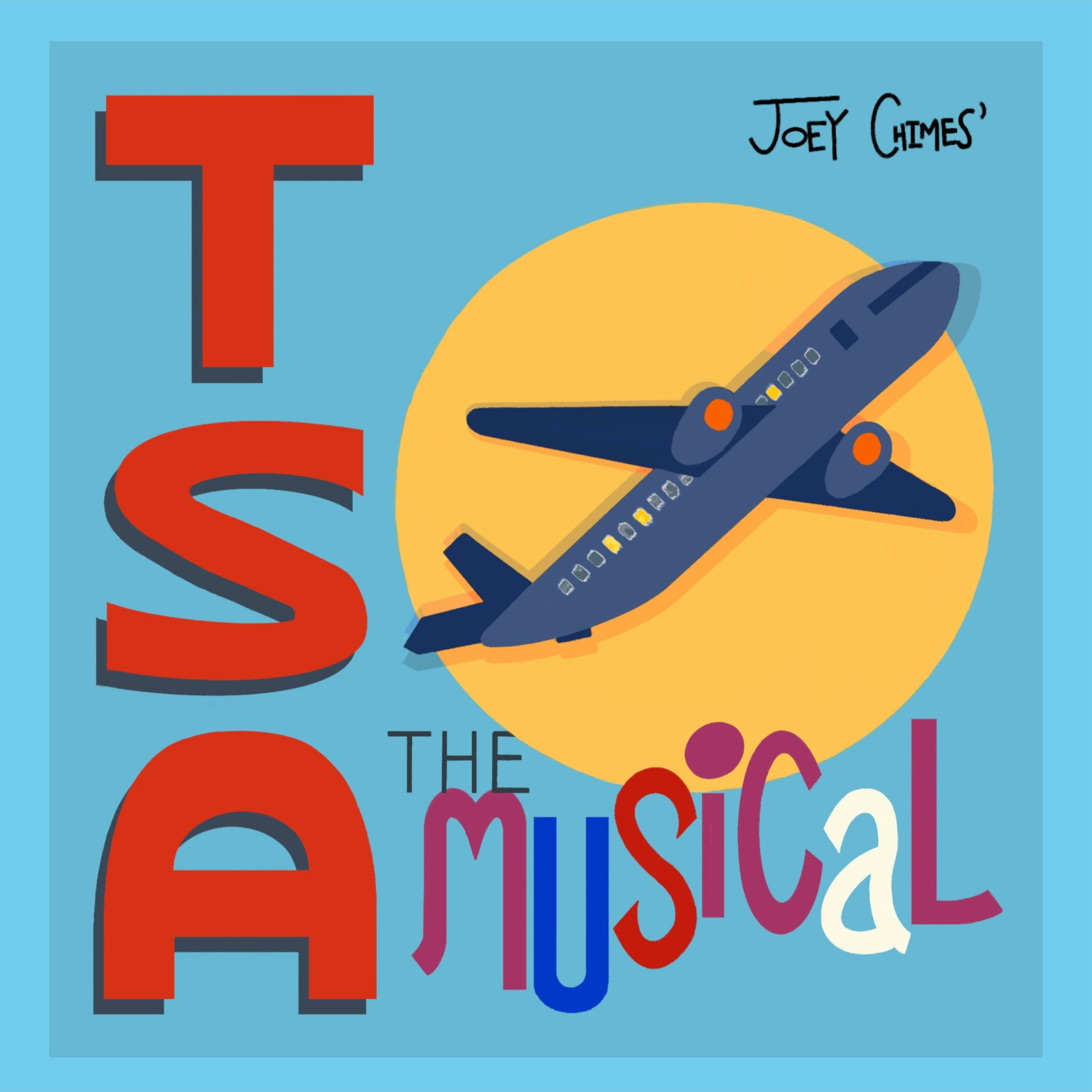 TSA: The Musical!