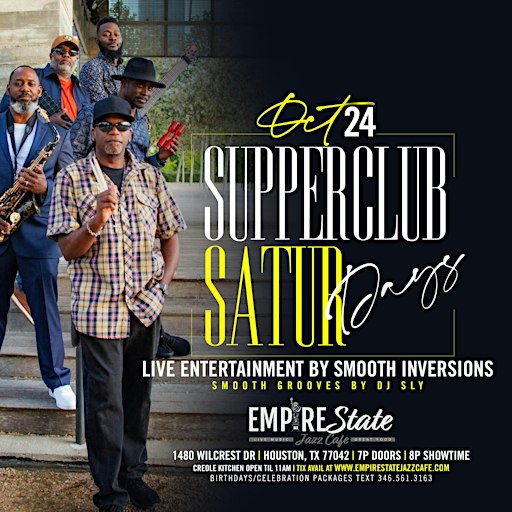 Supper Club Saturdays Smooth Inversions 10/24