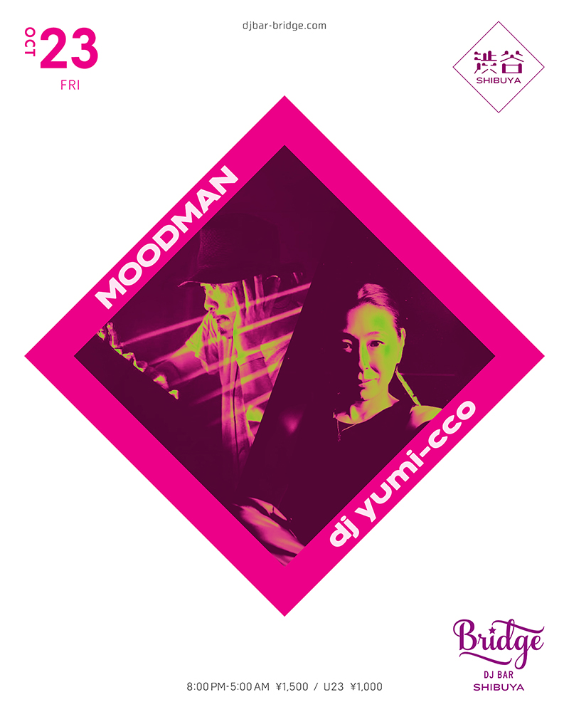 Moodman & dj yumi-cco