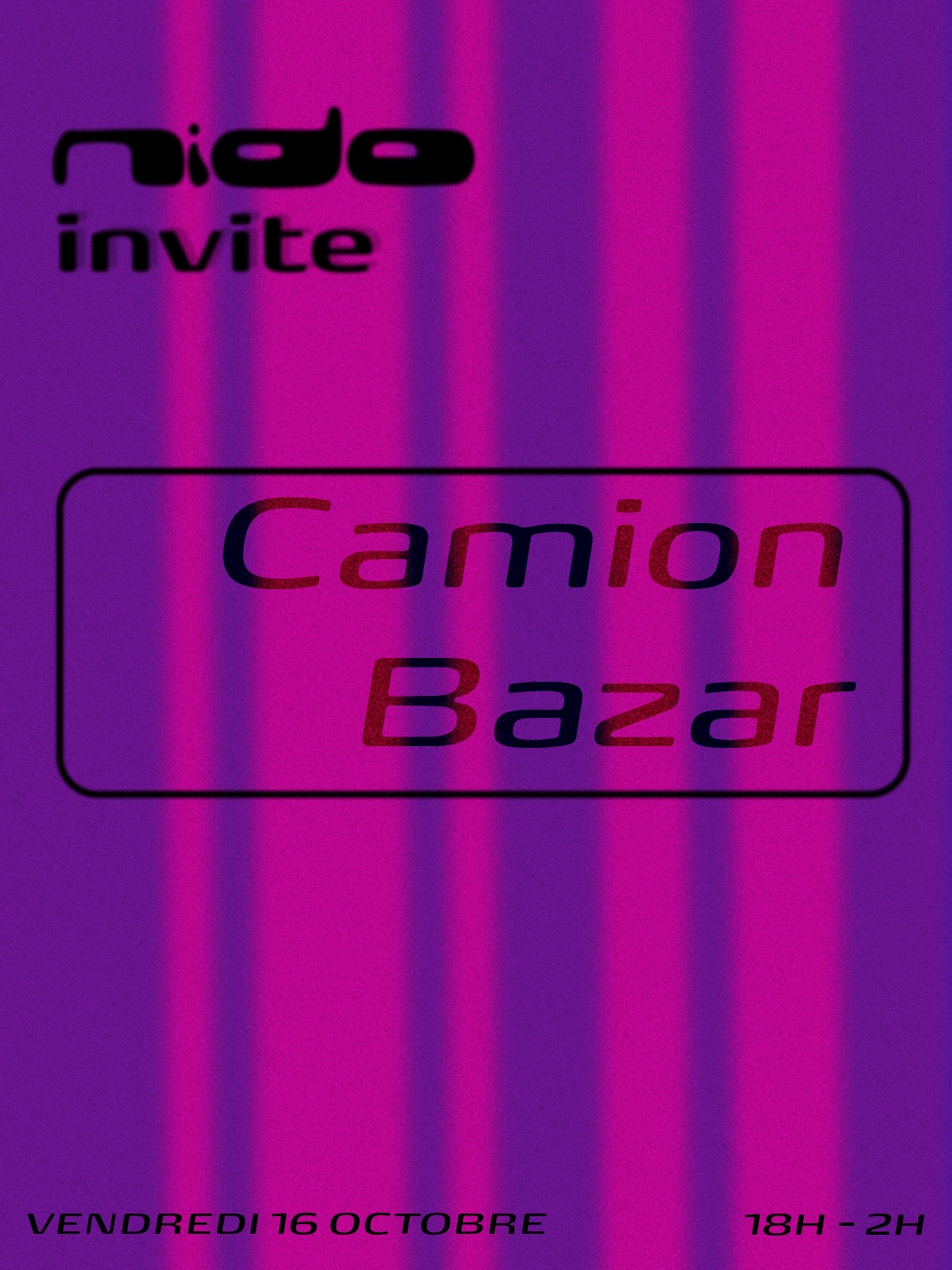 Nido invite: Camion Bazar