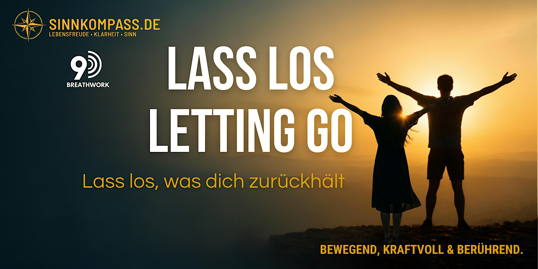 Journey 1 : Letting Go - Loslassen