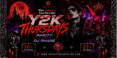 Y2K THURSDAYS AT TRINITY- SEATTLE’S #1 THURSDAY NIGHT PARTY