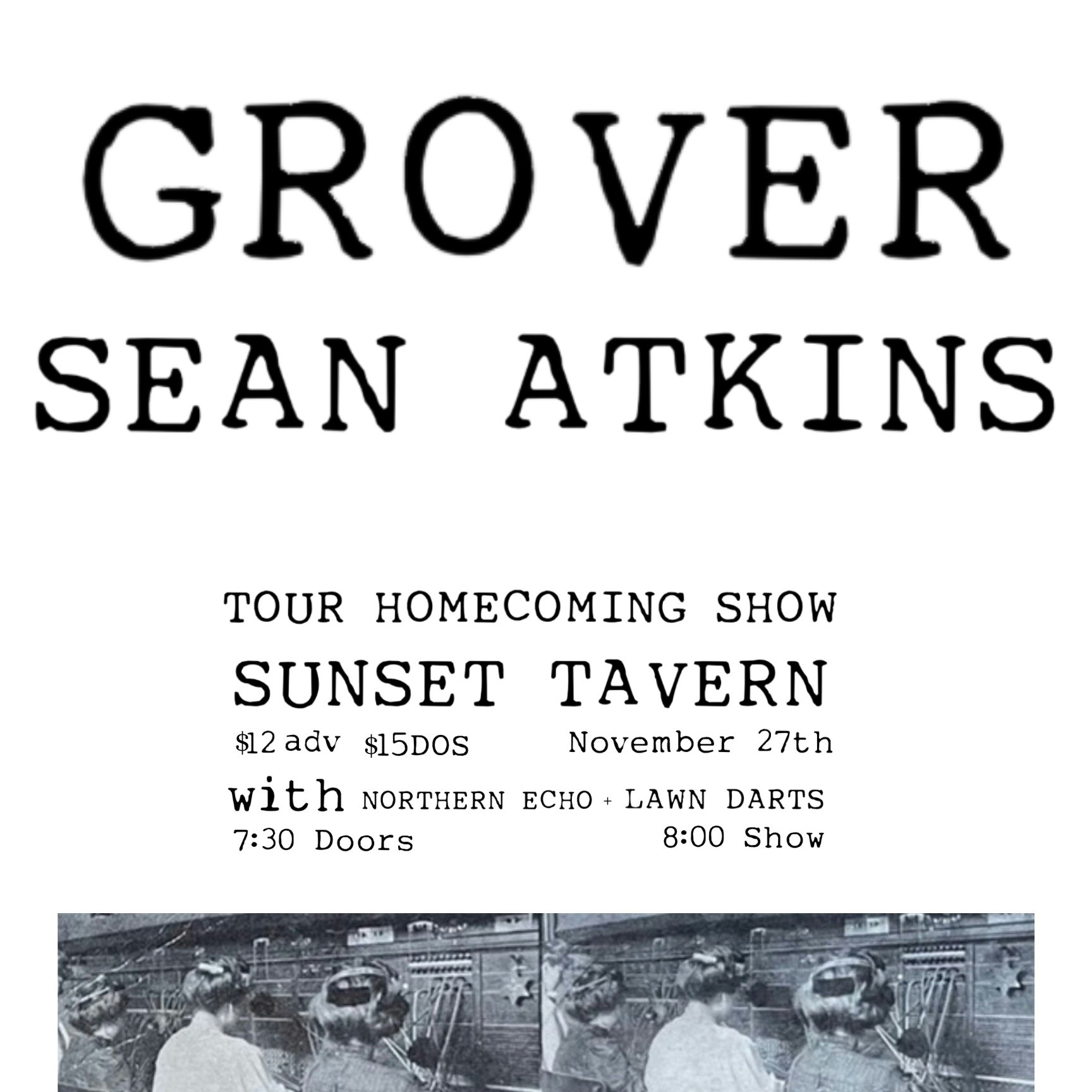 Grover, Sean Atkins, Northern Echo, Lawn Darts