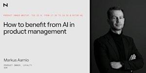 How to benefit from AI in product management by SOK