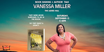The Ladies Hall: Book Signing & Author Talk with Vanessa Miller