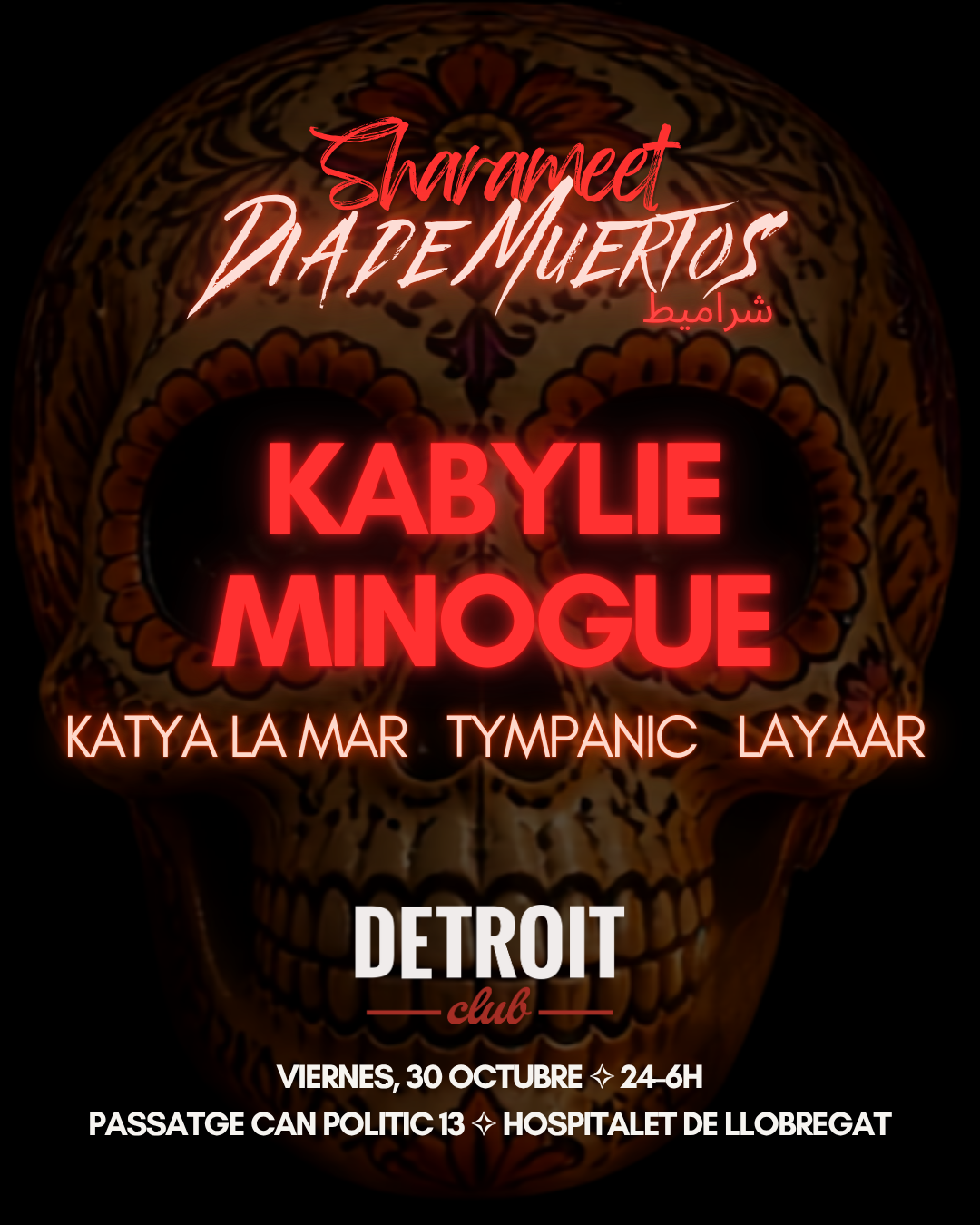 Sharameet Día de Muertos - Kabylie Minogue - Techno Arabe