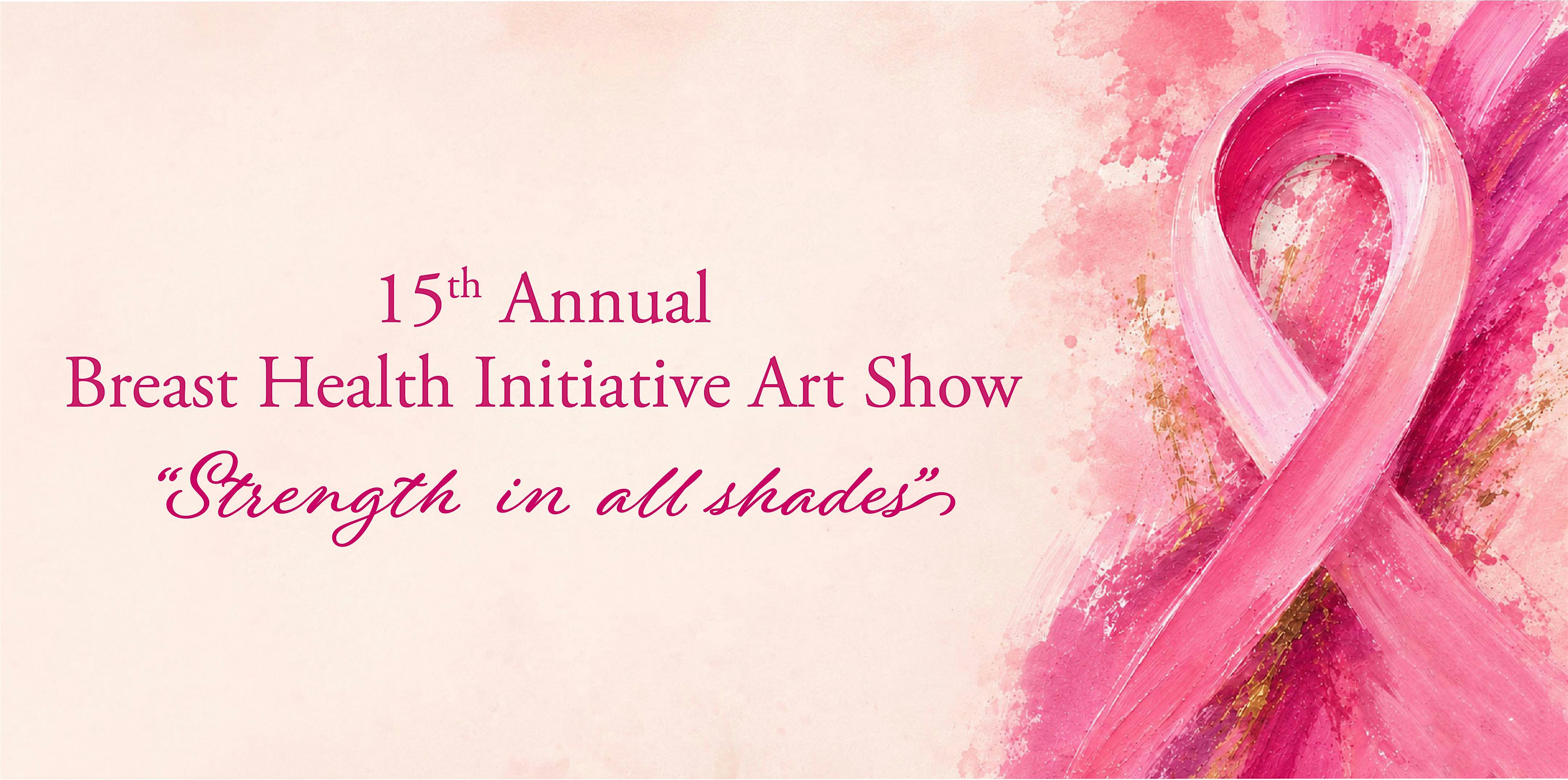 2026 Breast Health Initiative Art Show