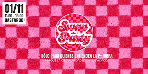 SWAP PARTY - INTERCAMBIO DE ROPA SIN TOKENS