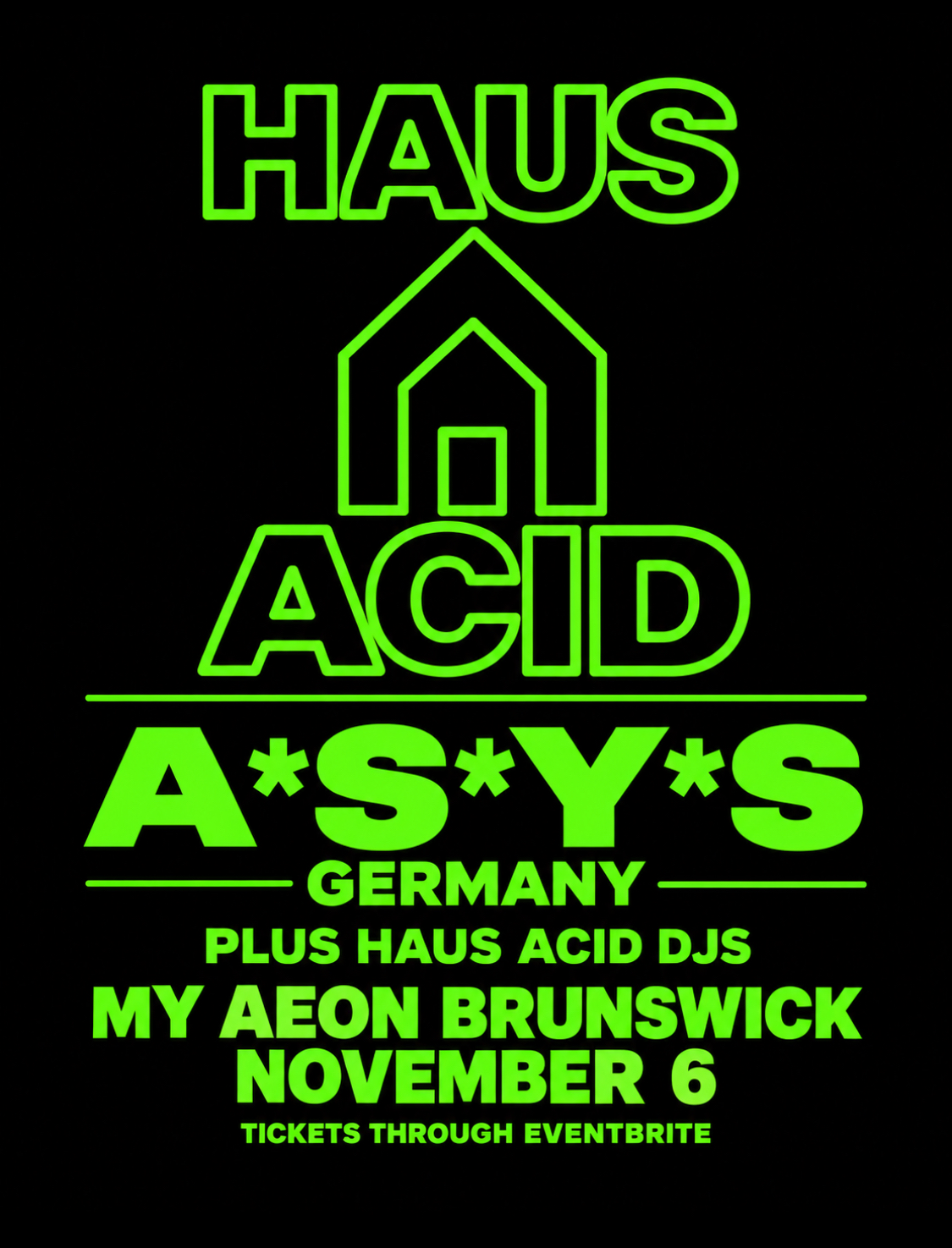 Haus Acid -A*S*Y*S