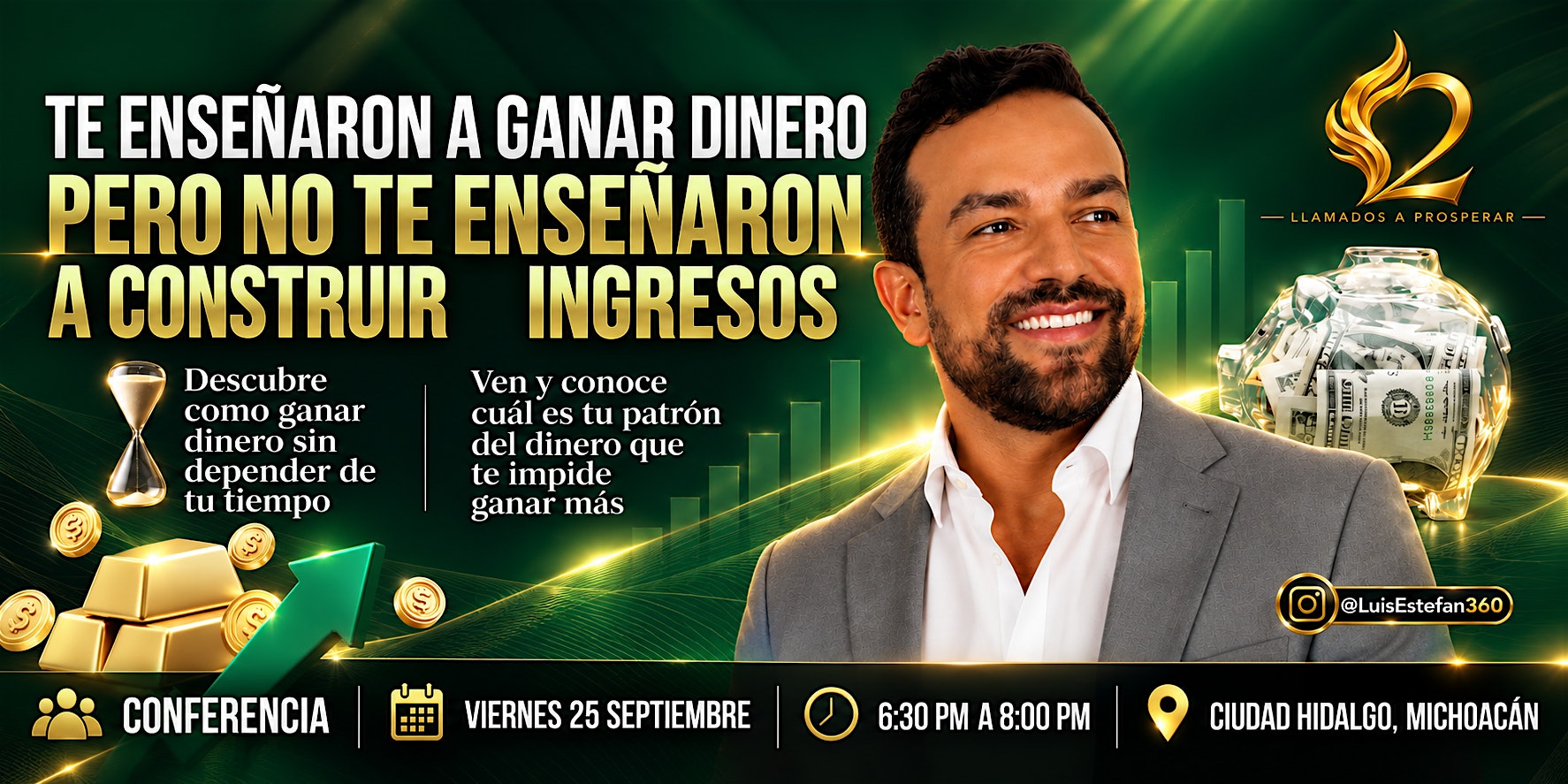 Cd. Hidalgo Descubre tu patrón del dinero que te impide ganar más