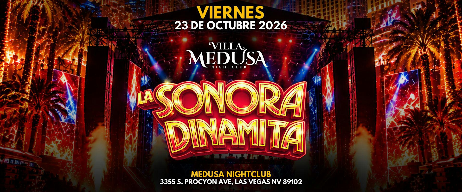LA SONORA DINAMITA en VILLA MEDUSA de Las Vegas!