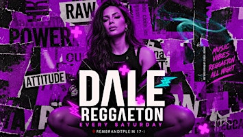 DALE REGGAETON — Every Saturday | De Kroon Amsterdam