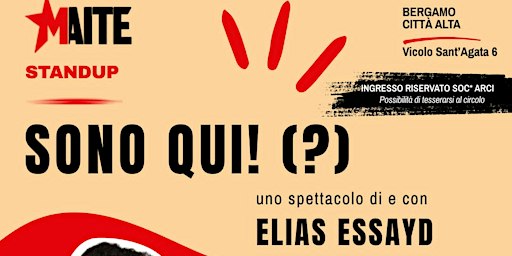 Sono Qui (?) - Elias Essayd - Maite Risate