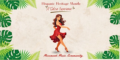 Hispanic Heritage Month: A Salsa Experience