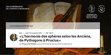 « L'harmonie des sphères selon les Anciens, de Pythagore à Proclus »