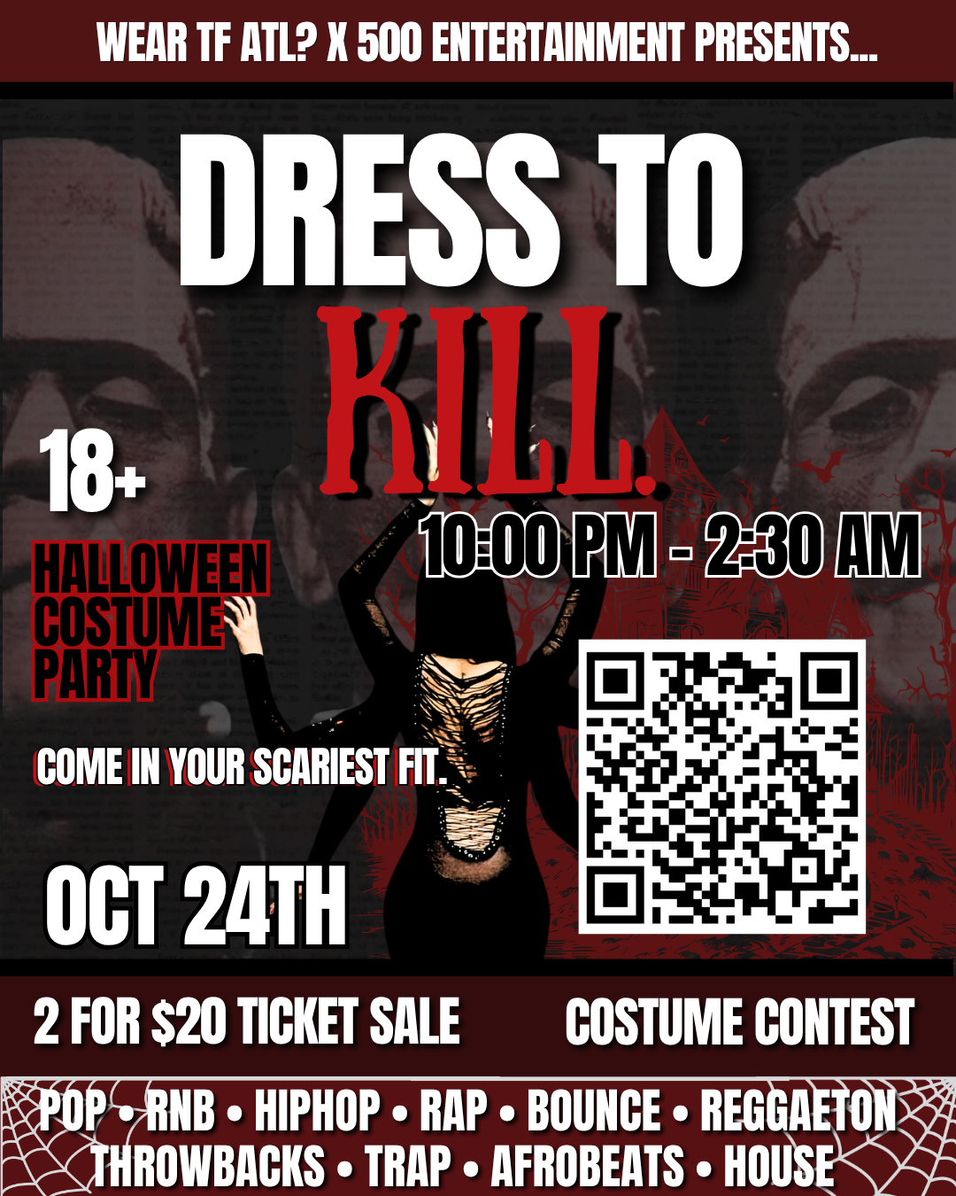 DRESS TO KILL🔪  Halloween Costume Party (Wear TF ATL)