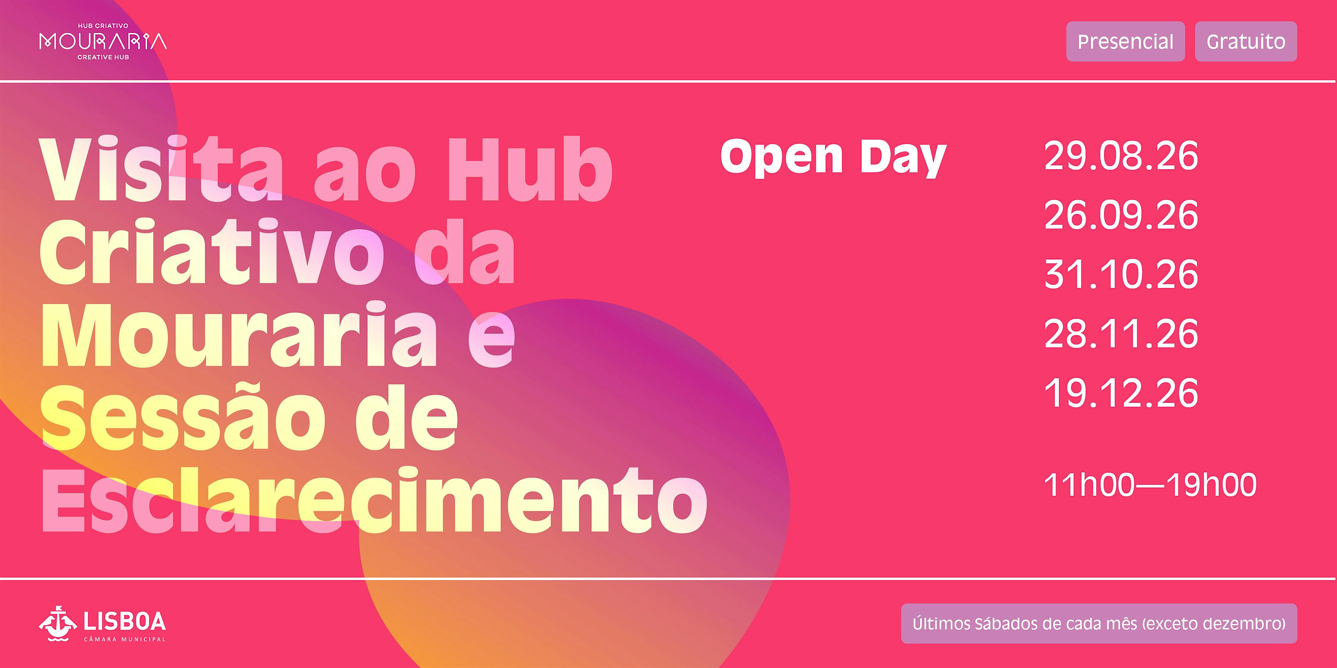 Visita ao Hub Criativo da Mouraria e Sessão de Esclarecimento - Open Day